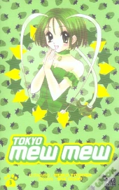 Tokyo Mew Mew T.3