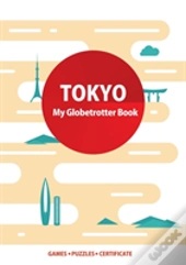 Tokyo (My Globetrotter Book)
