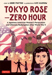 Capa do artigo Tokyo Rose - Zero Hour (A Graphic Novel)
