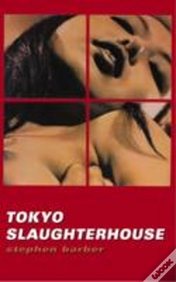 Capa do artigo Tokyo Slaughterhouse