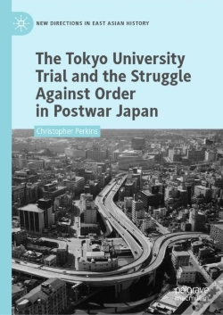 Capa do artigo Tokyo University Trial And The Struggle Against Order In Postwar Japan