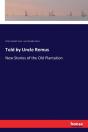 Told By Uncle Remus - Preview