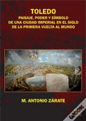 Capa do artigo Toledo Paisaje Poder Y Simbolo De Una Ciudad Imperial En E