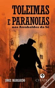 Capa do artigo Toleimas e Paranoias nos Arrabaldes da Sé