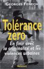 Tolerance Zero ; En Finir Avec La Criminalite Et Les Violences Urbaines - Preview