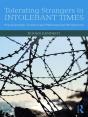 Tolerating Strangers In Intolerant Times - Preview