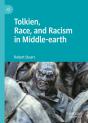 Tolkien, Race, And Racism In Middle-Earth - Preview