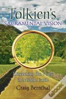 Tolkien'S Sacramental Vision