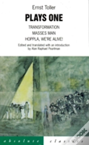 Capa do artigo Toller Plays"Transformation", "Masses Man", "Hoppla We