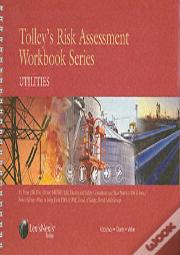 Tolley'S Risk Assessment Workbook Series: Utilities
