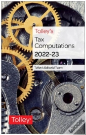 Tolley'S Tax Computations 2022-23