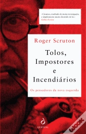 Capa do artigo Tolos, Impostores e Incendiários