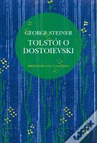 Tolstói O Dostoievski