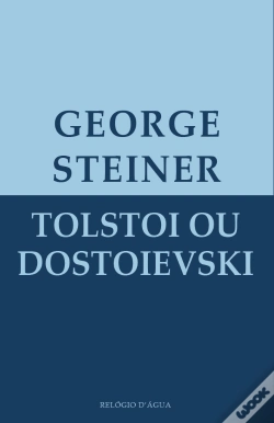 Capa do artigo Tolstoi ou Dostoievski
