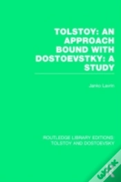 Capa do artigo Tolstoy: An Approach Bound With Dostoevsky: A Study