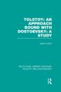 Tolstoy: An Approach Bound With Dostoevsky: A Study - Preview