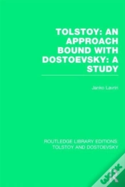 Capa do artigo Tolstoy: An Approach Bound With Dostoevsky: A Study