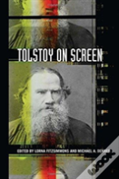 Tolstoy On Screen