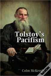 Tolstoy'S Pacifism