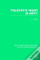 Tolstoy'S 'What Is Art?'