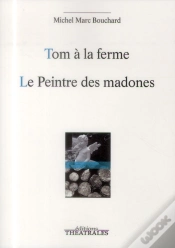 Capa do artigo Tom A La Ferme Suivi De Le Peintre Des Madones