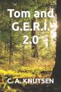 Tom And G.E.R.I. 2.0 - Preview