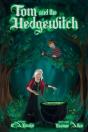 Tom And The Hedgewitch - Preview
