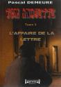 Tom Anquette ; L'Affaire De La Lettre - Preview