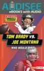Tom Brady Vs. Joe Montana - Preview