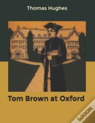 Tom Brown At Oxford