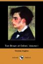 Tom Brown At Oxford, Volume I (Dodo Pres - Preview