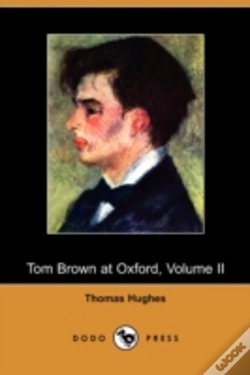 Capa do artigo Tom Brown At Oxford, Volume Ii (Dodo Pre