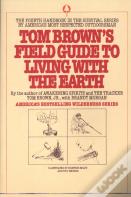 Tom Brown'S Field Guide To Living With The Earth