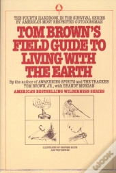Tom Brown'S Field Guide To Living With The Earth