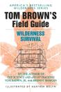 Tom Brown'S Field Guide To Wilderness Survival - Preview