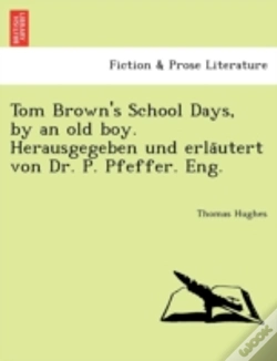 Capa do artigo Tom Brown'S School Days, By An Old Boy.