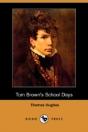 Tom Brown'S School Days (Dodo Press) - Preview