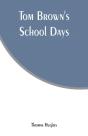 Tom Brown'S School Days - Preview