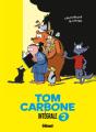 Tom Carbone ; Intégrale Tome 2 - Preview