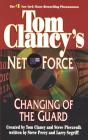 Tom Clancy'S Net Force: Changing Of The Guard - Preview