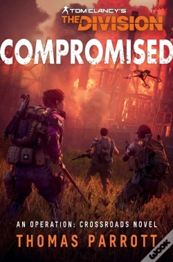 Capa do artigo Tom Clancy'S The Division: Compromised