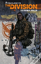 Tom Clancy'S The Division: Extremis Malis