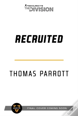 Capa do artigo Tom Clancy'S The Division: Recruited