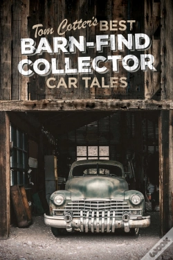 Capa do artigo Tom Cotter'S Best Barn-Find Collector Car Tales