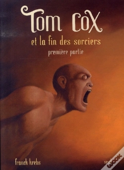 Capa do artigo Tom Cox Et La Fin Sorciers T.7 Volume 1