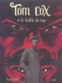 Tom Cox Et Le Diable Du Tsar - Preview