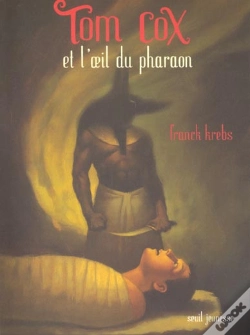 Capa do artigo Tom Cox Et L'Oeil Du Pharaon