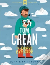 Capa do artigo Tom Crean: The Brave Explorer - Little Library 4