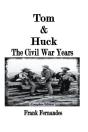 Tom & Huck - Preview
