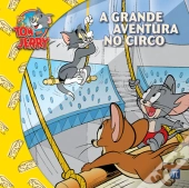 Tom & Jerry - A Grande Aventura no Circo
